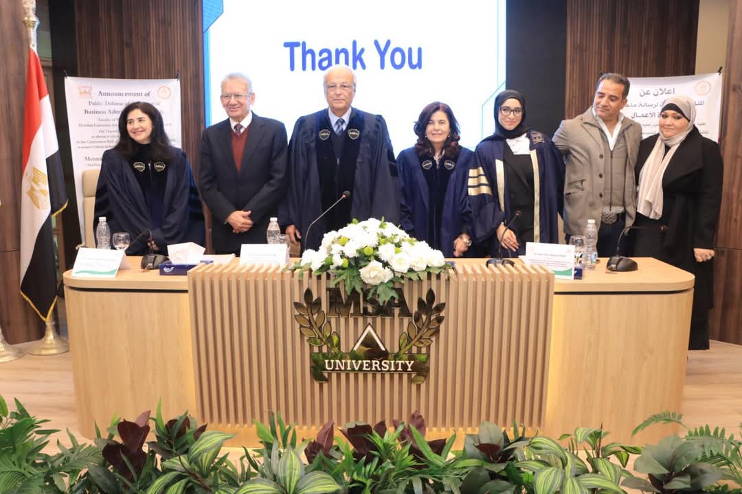 FB IMG 1733436034349 جامعة مصر للمعلوماتية أول مناقشة علمية للحصول على درجة الماجيستير في إدارة الأعمال بكلية علوم الإدارة جامعة MSA موقع في الجامعة