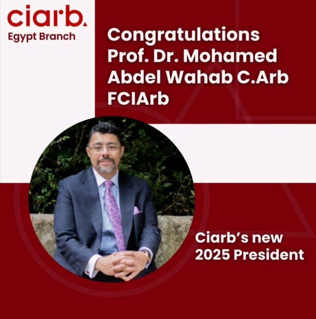 4f8e4665 1255 4dc0 9a72 200ccfd91aad جامعة القاهرة رئيس جامعة القاهرة يهنيء الدكتور محمد صلاح عبد الوهاب باختياره كأول مصري وأفريقي رئيسا للمجمع الملكي البريطاني للمحكمين (CIArb) موقع في الجامعة